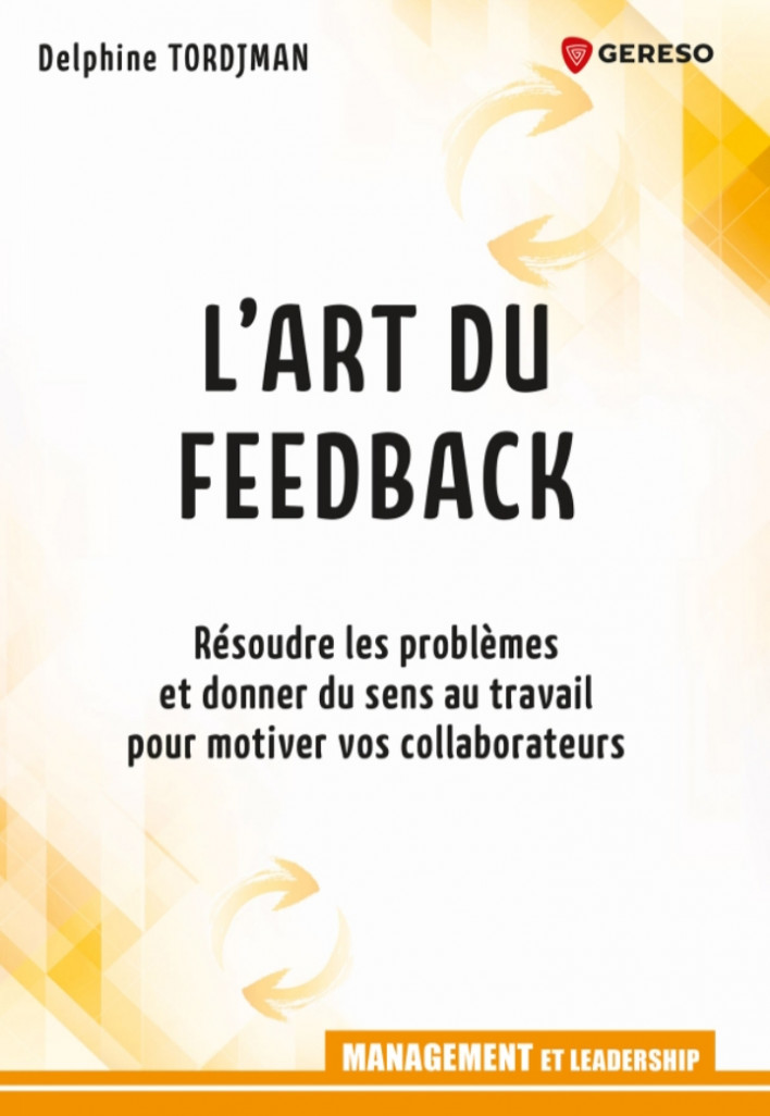 Instaurer une culture du feedback en continu dans les entreprises