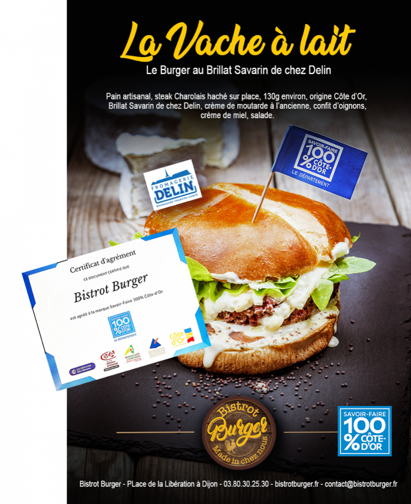 Le Bistrot Burger est agrée à la marque départementale "Savoir-faire 100% Côte d'Or"
